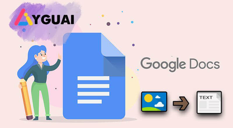 Cách chuyển hình ảnh thành văn bản đơn giản qua Google Docs
