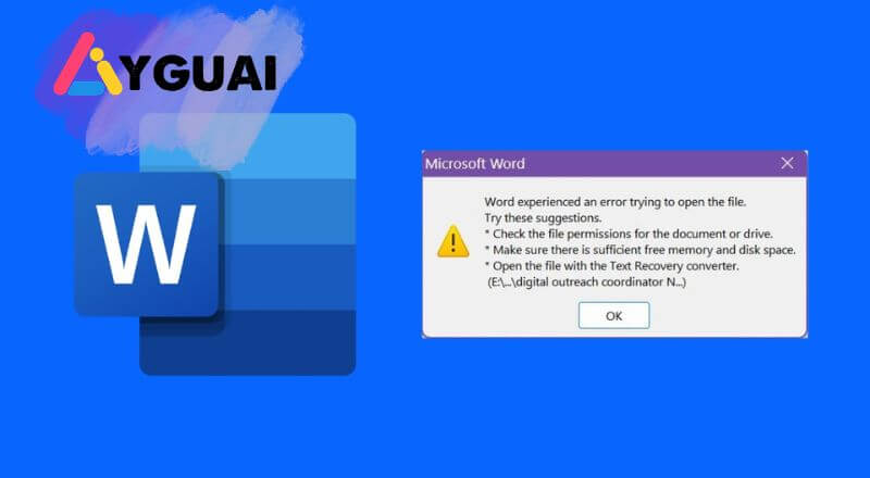 Cách khắc phục File Word mở không được – Word experienced an error trying to open the file