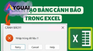 Hướng dẫn tạo bảng cảnh báo khi nhập trùng nội dung Excel