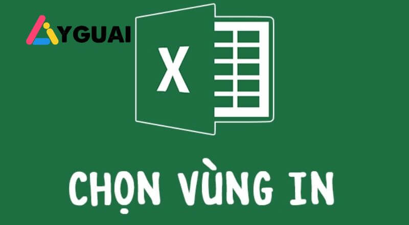 10 Thủ Thuật Tin Học Văn Phòng Dễ Học, Nâng Cao Hiệu Suất 6 In một vùng nhất định trong excel
