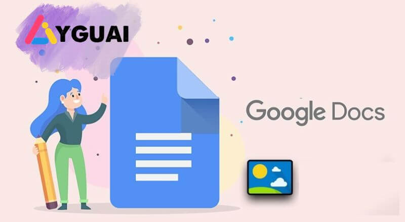 Khám phá tính năng tạo hình ảnh AI trên Google Docs A - Z