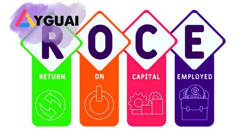 ROCE là gì? Cách tính và ý nghĩa của chỉ số ROCE trong phân tích doanh nghiệp