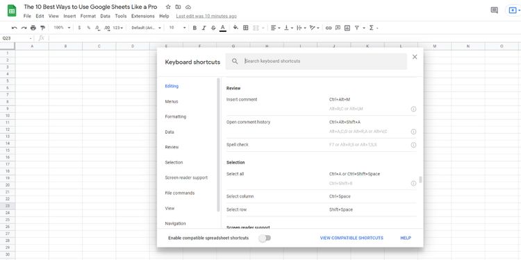Cách sử dụng Google Sheets: 8 mẹo để thành thạo nhanh chóng 14 Sử dụng phím tắt trên bàn phím để thao tác nhanh
